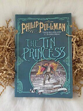 The Tin Princess by Philip Pullman Paperback (2004, scholastic edition)